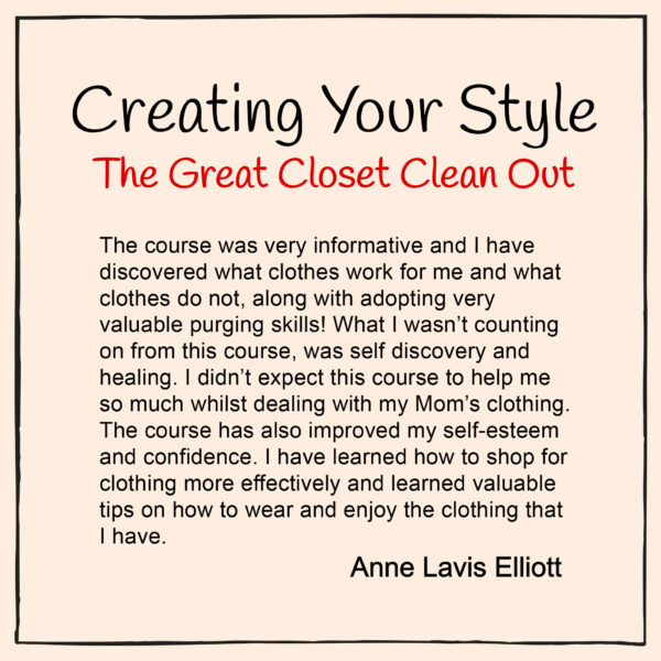Creating your style the great closet clean out testimonial
